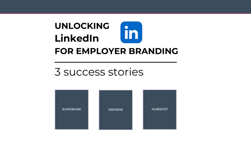 Unlocking LinkedIn for employer branding